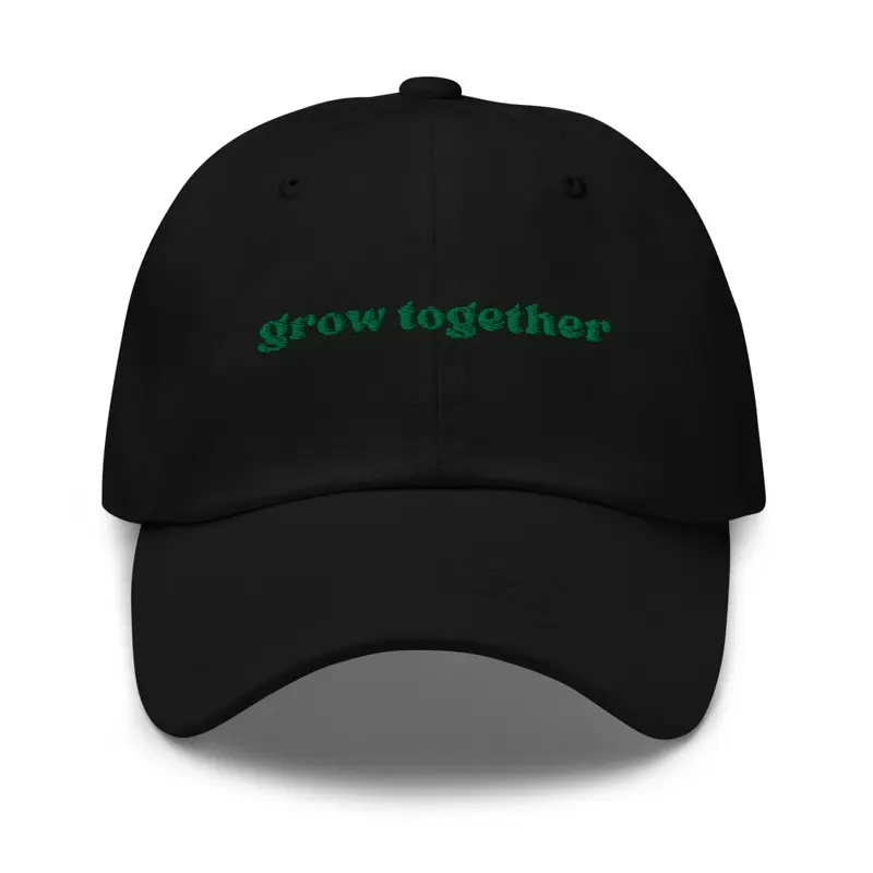 Grow Together Hat